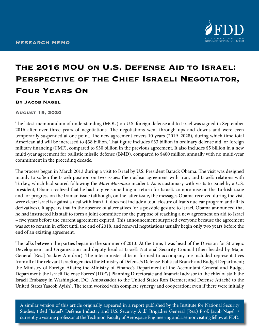 The 2016 MOU on U.S. Defense Aid to Israel: Perspective of the Chief Israeli Negotiator, Four Years on by Jacob Nagel August 19, 2020