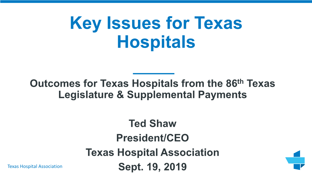 Key Issues for Texas Hospitals