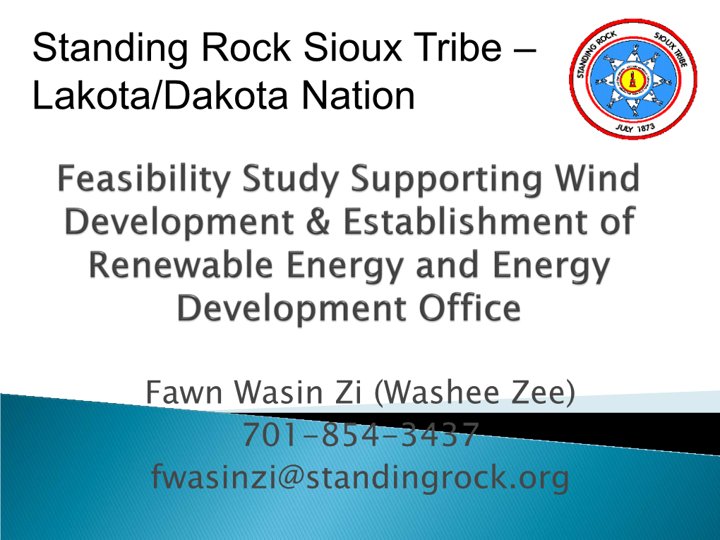 Standing Rock Sioux Tribe – Lakota/Dakota Nation