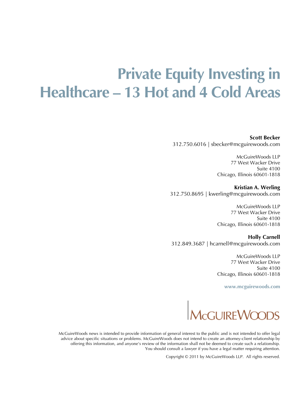 Private Equity Investing in Healthcare – 13 Hot and 4 Cold Areas