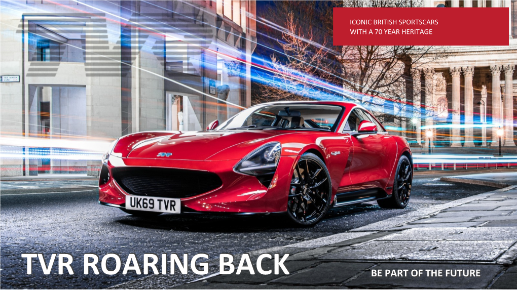 Tvr Roaring Back