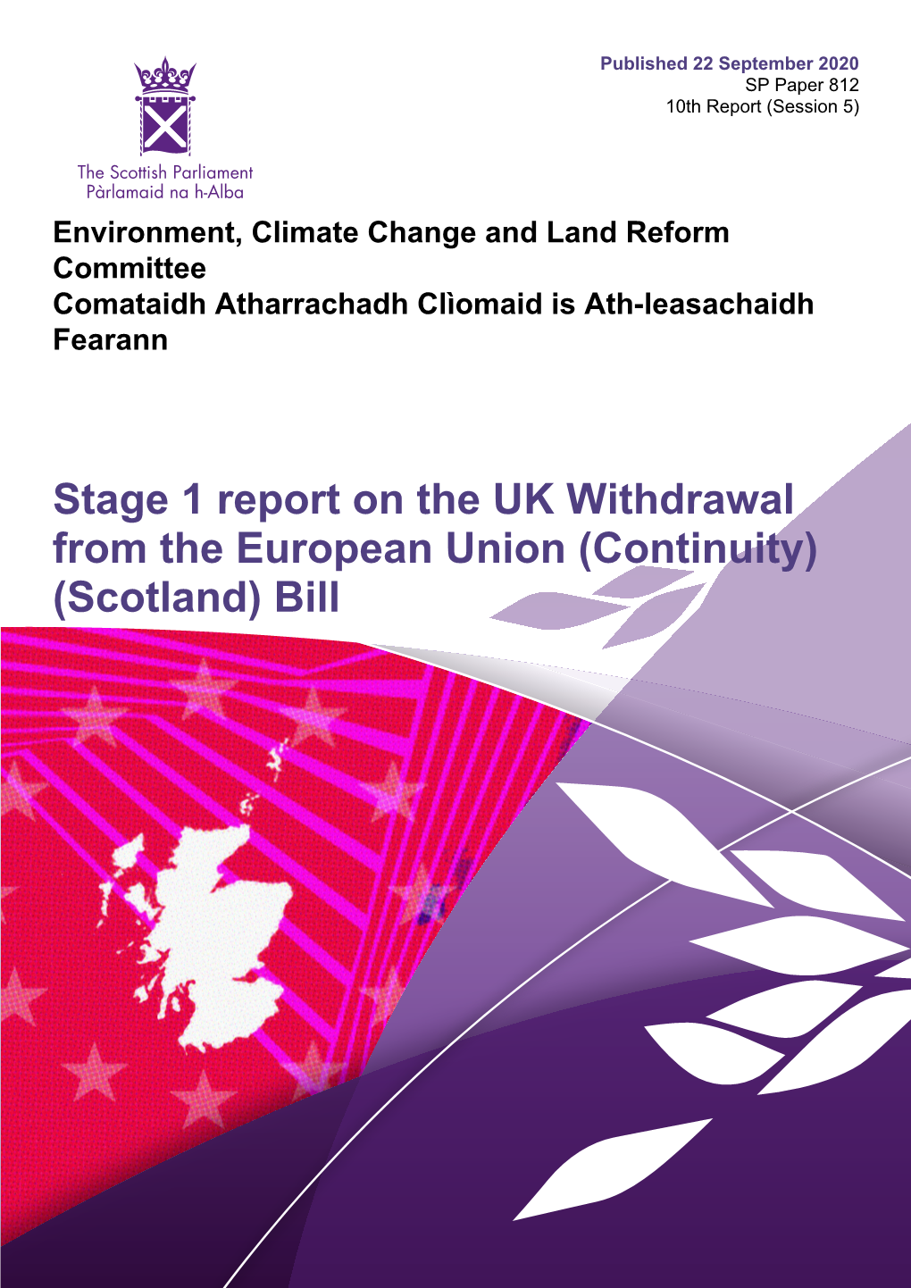 (Continuity) (Scotland) Bill Published in Scotland by the Scottish Parliamentary Corporate Body