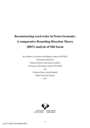 Reconstructing Word Order in Proto-Germanic: a Comparative Branching Direction Theory (BDT) Analysis of Old Saxon