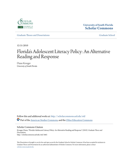 Florida's Adolescent Literacy Policy: an Alternative Reading and Response Diane Kroeger University of South Florida