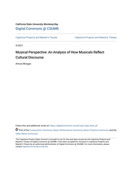 Musical Perspective: an Analysis of How Musicals Reflect Cultural Discourse