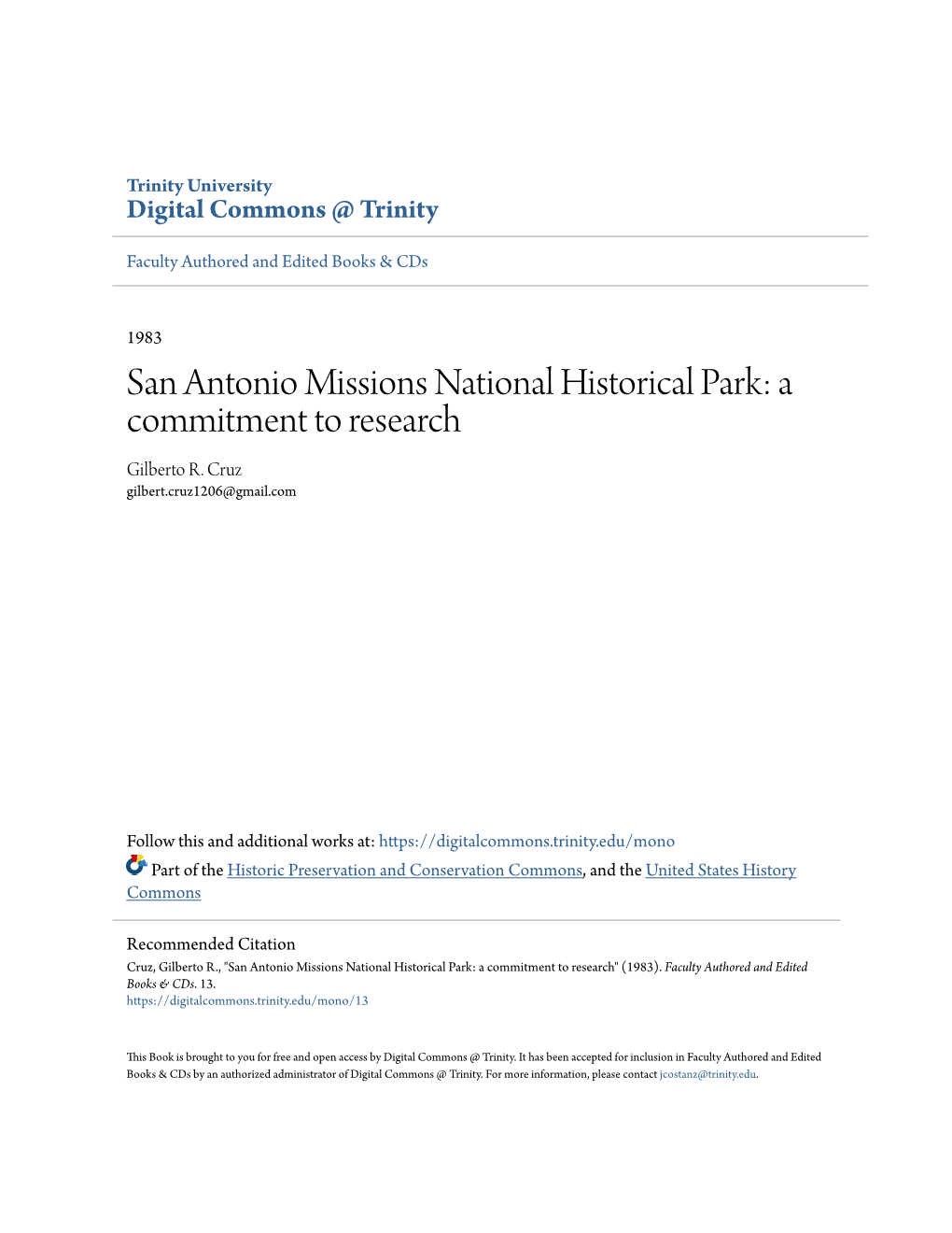 San Antonio Missions National Historical Park: a Commitment to Research Gilberto R