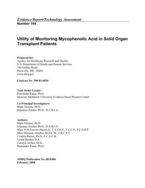 Utility of Monitoring Mycophenolic Acid in Solid Organ Transplant Patients