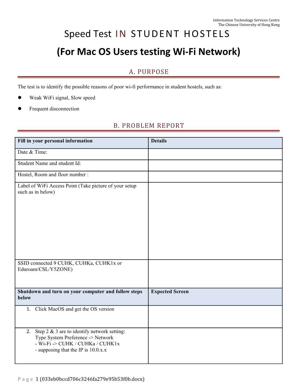 Test of Wi-Fi Service in Student Hostels