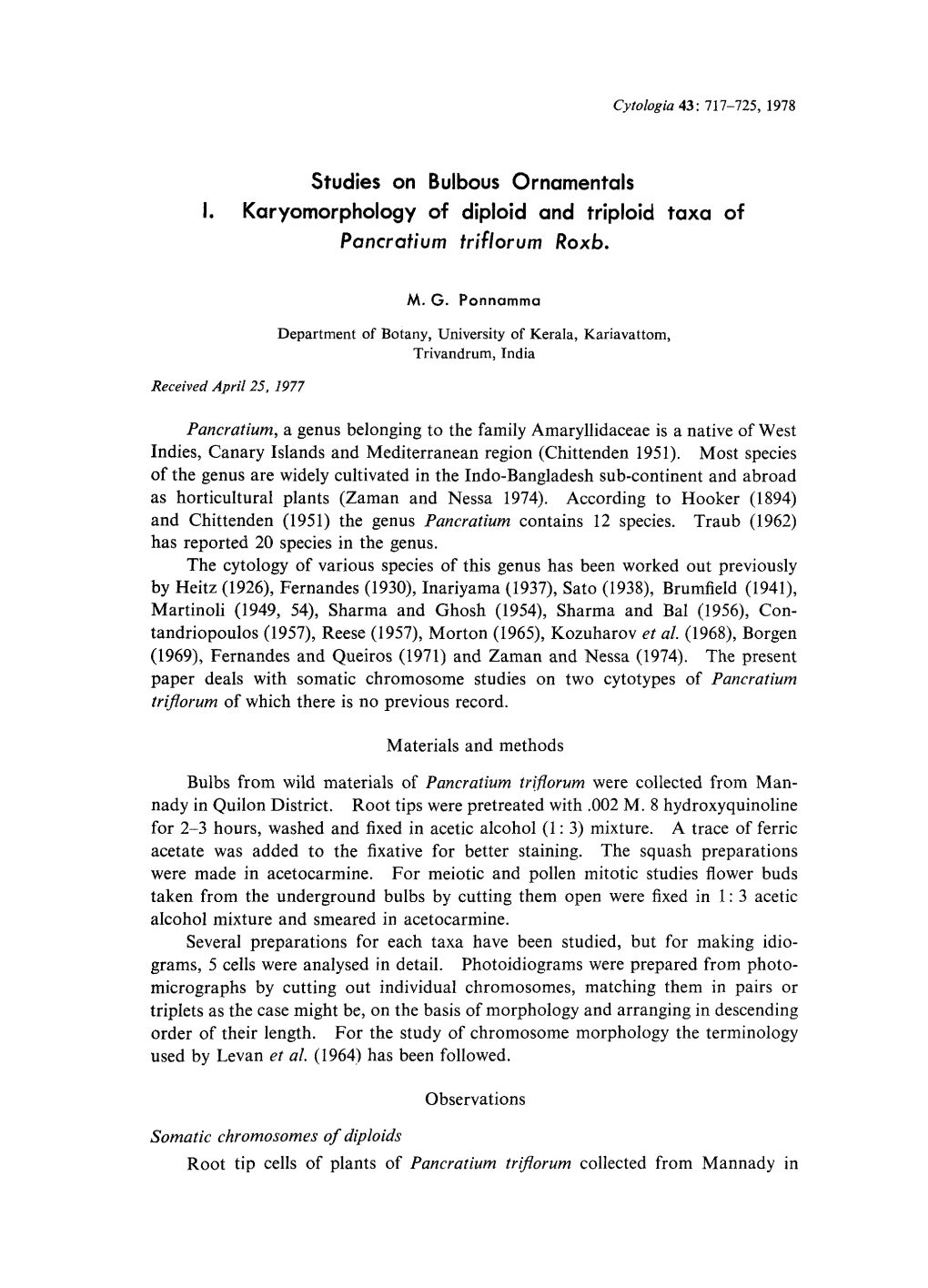 Studies on Bulbous Ornamentals I. Karyomorphology of Diploid and Triploid Taxa of Pancratium Triflorum Roxb