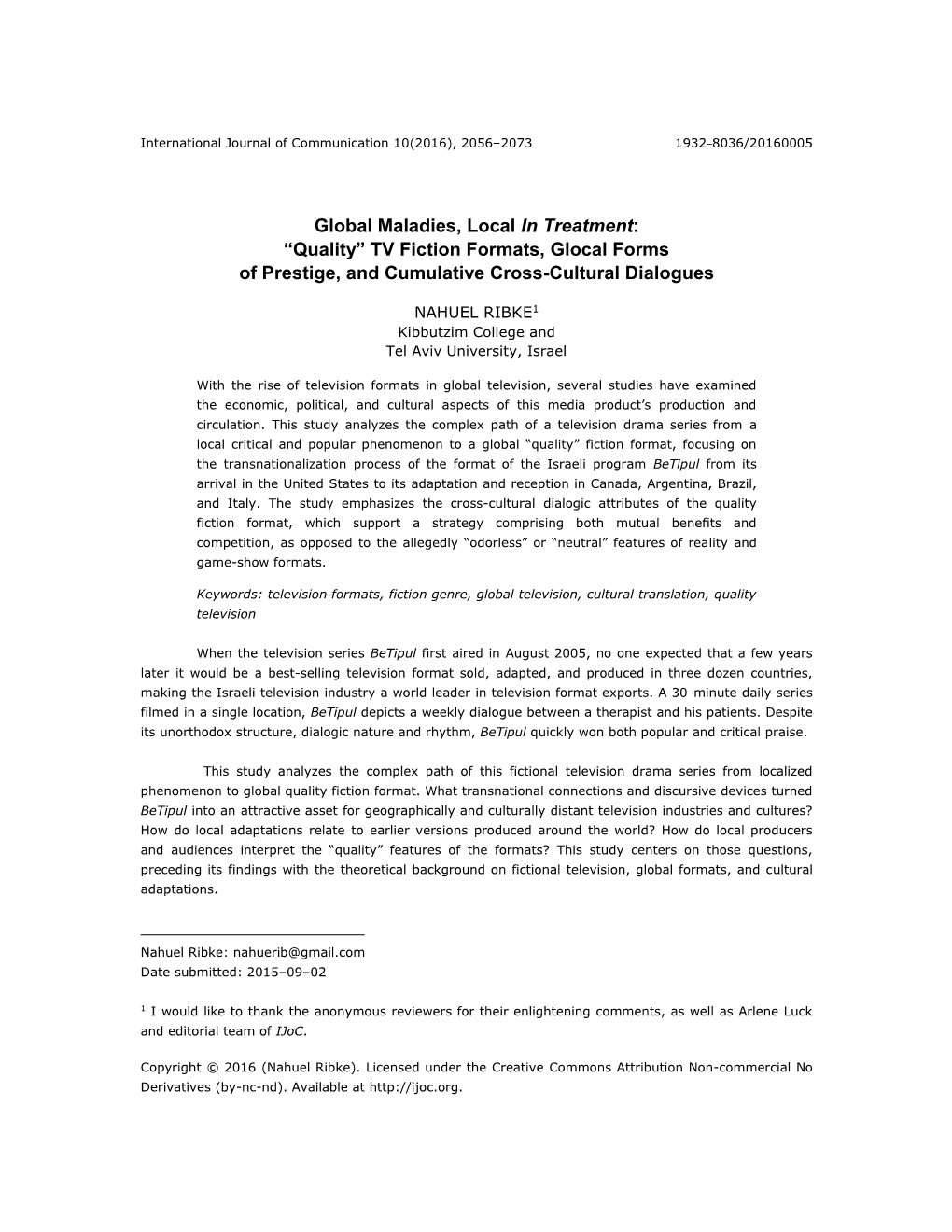 Global Maladies, Local in Treatment: “Quality” TV Fiction Formats, Glocal Forms of Prestige, and Cumulative Cross-Cultural Dialogues