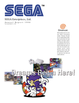 SEGA Enterprises, Ltd. Annual Report 1998 Year Ended March 31, 1998