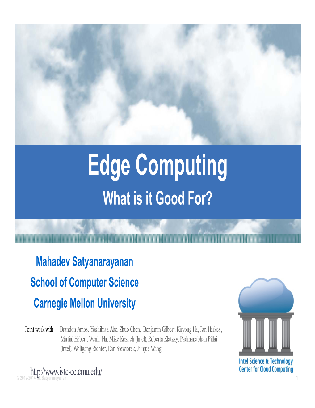 Edge Computing What Is It Good For?