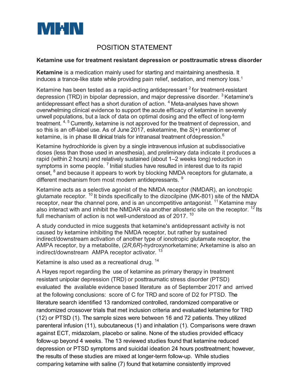 Ketamine Use for Treatment Resistant Depression Or Posttraumatic Stress Disorder