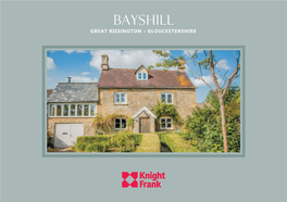 Bayshill Great Rissington • Gloucestershire Bayshill Great Rissington Gloucestershire