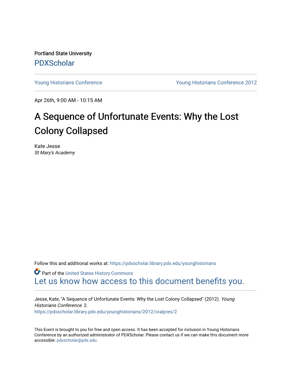 Why the Lost Colony Collapsed