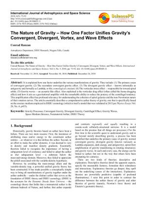 The Nature of Gravity–How One Factor Unifies Gravity's Convergent
