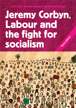 Jeremy Corbyn, Labour and the Fight for Socialism Third Edition Contents