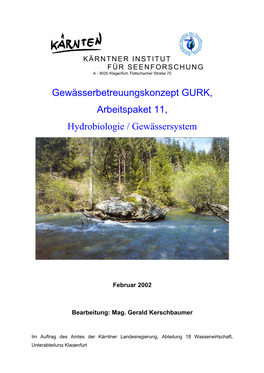 Gewässerbetreuungskonzept GURK, Arbeitspaket 11, Hydrobiologie / Gewässersystem
