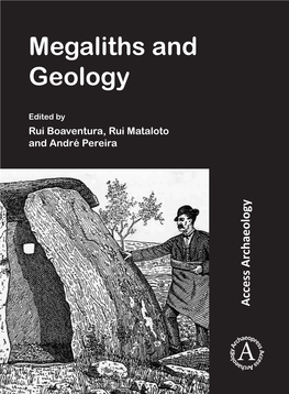 Megaliths and Geology: a Journey Through Monuments, Landscapes and Peoples