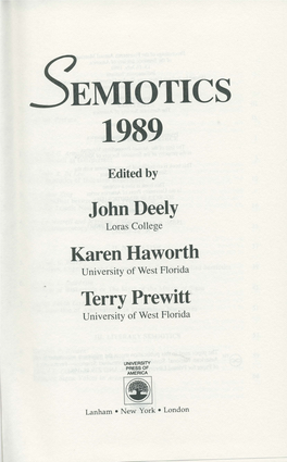 John Deely Karen Haworth Terry Prewitt