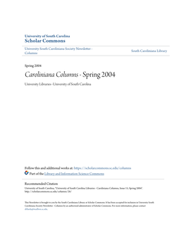 Caroliniana Columns - Spring 2004 University Libraries--University of South Carolina