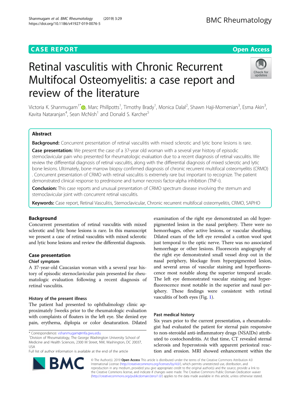 Retinal Vasculitis with Chronic Recurrent Multifocal Osteomyelitis: a Case Report and Review of the Literature Victoria K