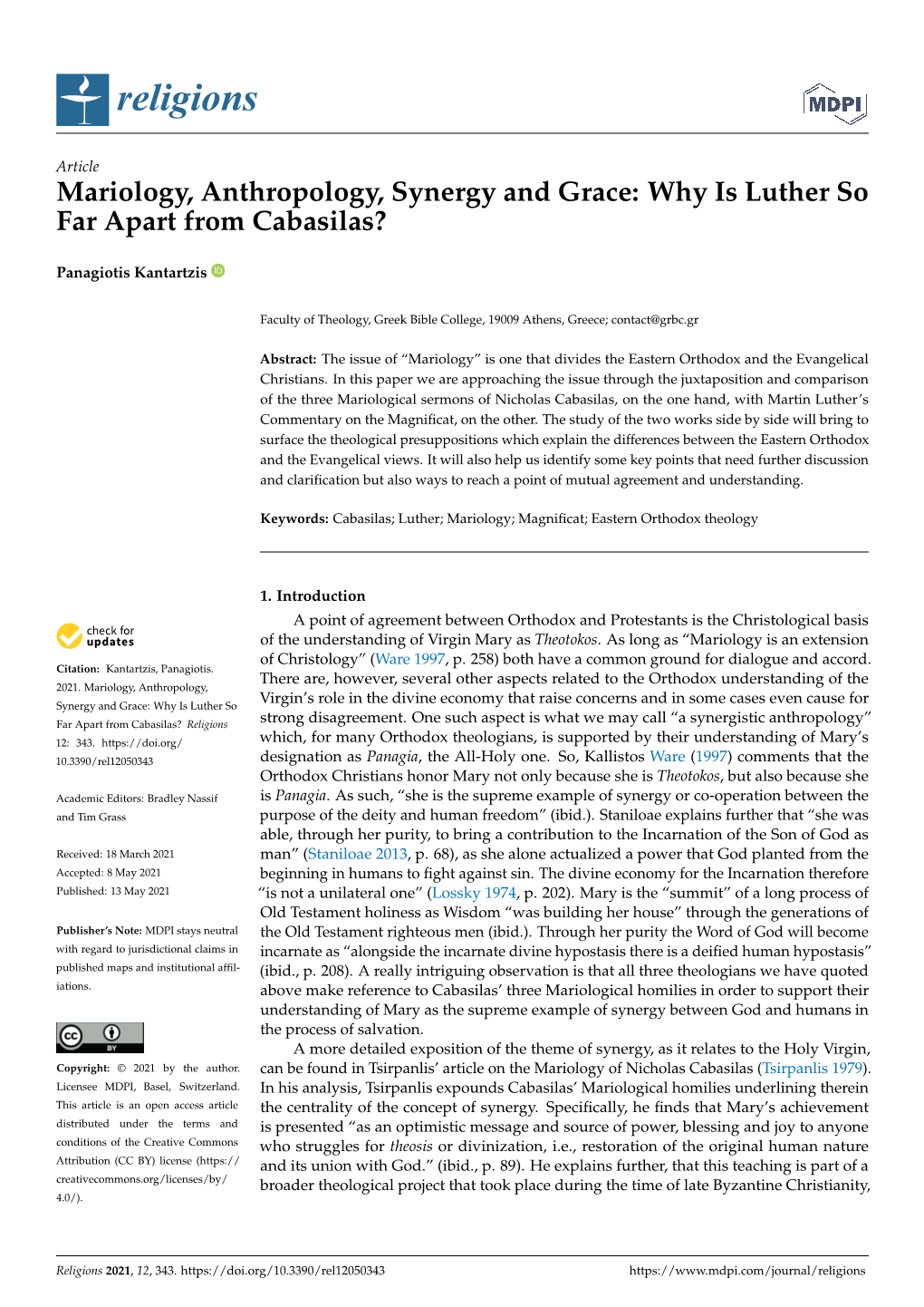 Mariology, Anthropology, Synergy and Grace: Why Is Luther So Far Apart from Cabasilas?