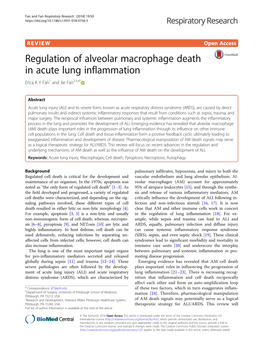Regulation of Alveolar Macrophage Death in Acute Lung Inflammation Erica K Y Fan1 and Jie Fan2,3,4*