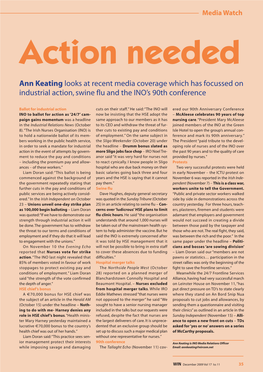 Ann Keating Looks at Recent Media Coverage Which Has Focussed on Industrial Action, Swine Flu and the INO's 90Th Conference