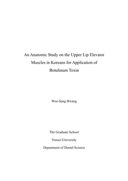 An Anatomic Study on the Upper Lip Elevator Muscles in Koreans for Application of Botulinum Toxin