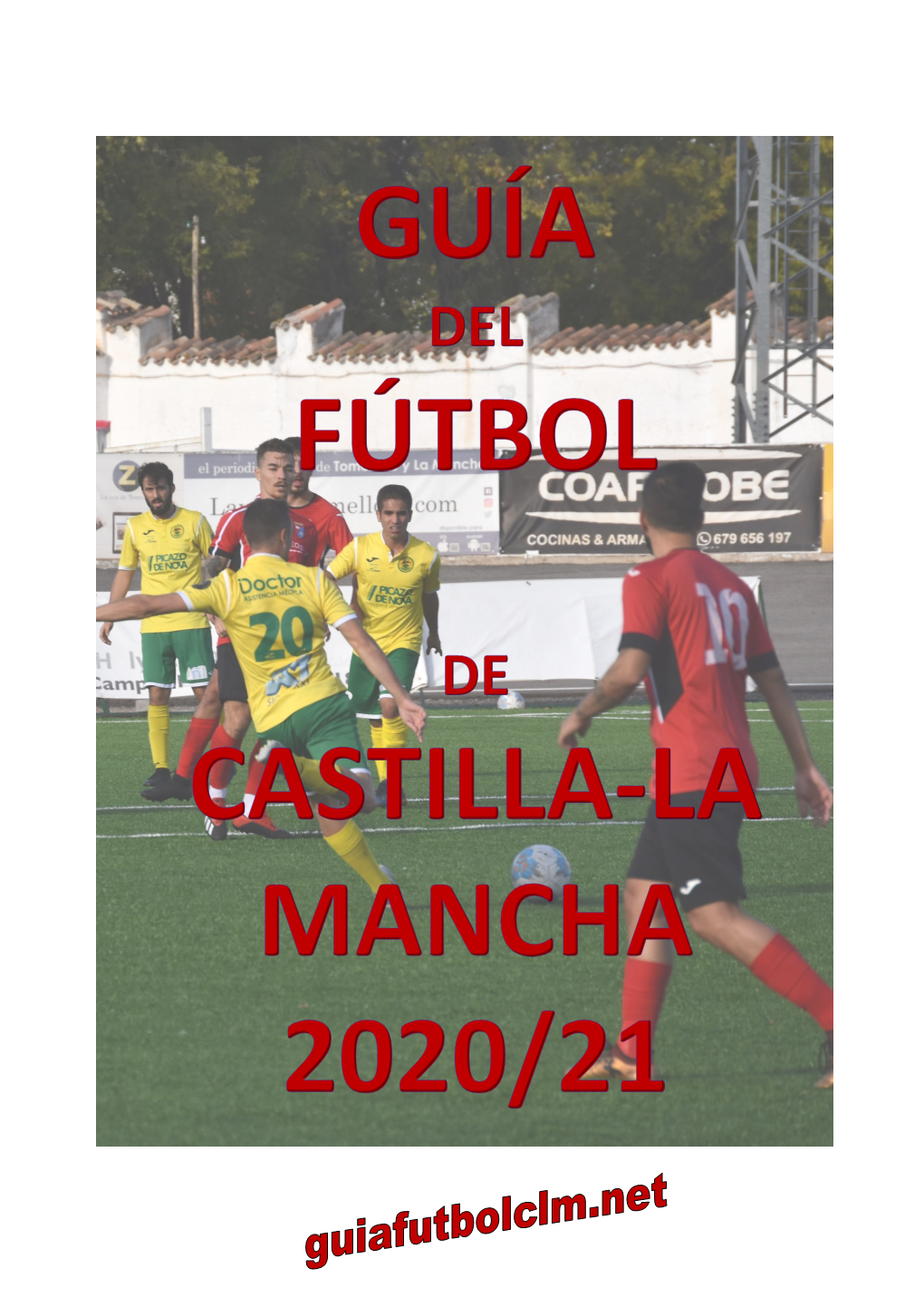 Guía Del Fútbol De Castilla-La Mancha 2020/21 En