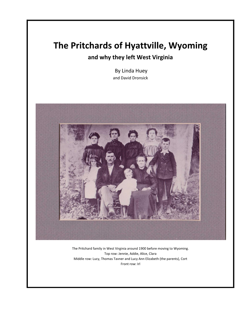 The Pritchards of Hyattville, Wyoming and Why They Left West Virginia