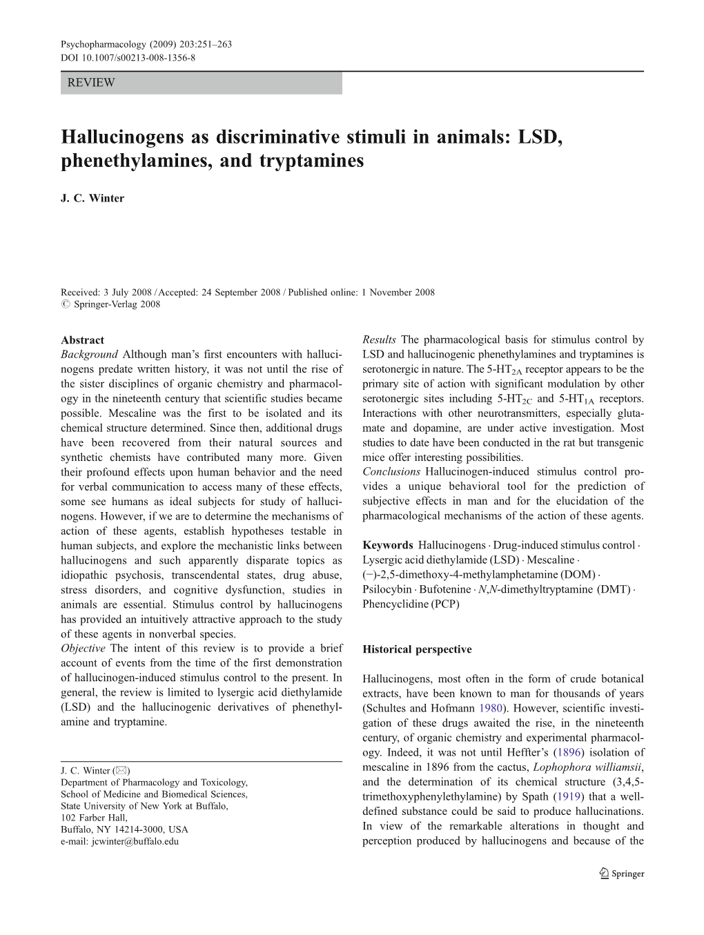 Hallucinogens As Discriminative Stimuli in Animals: LSD, Phenethylamines, and Tryptamines