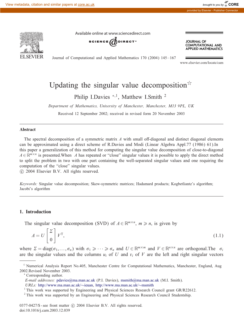 Updating the Singular Value Decomposition Philip I.Davies ∗;1, Matthew I.Smith 2