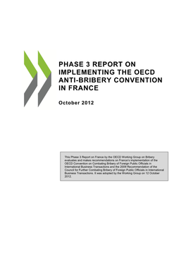 Phase 3 Report on Implementing the Oecd Anti-Bribery Convention in France
