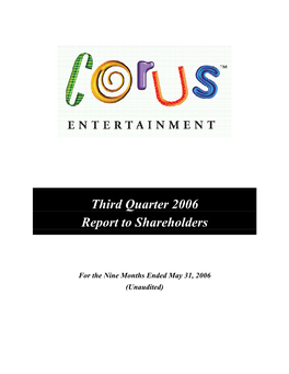Third Quarter 2006 Report to Shareholders