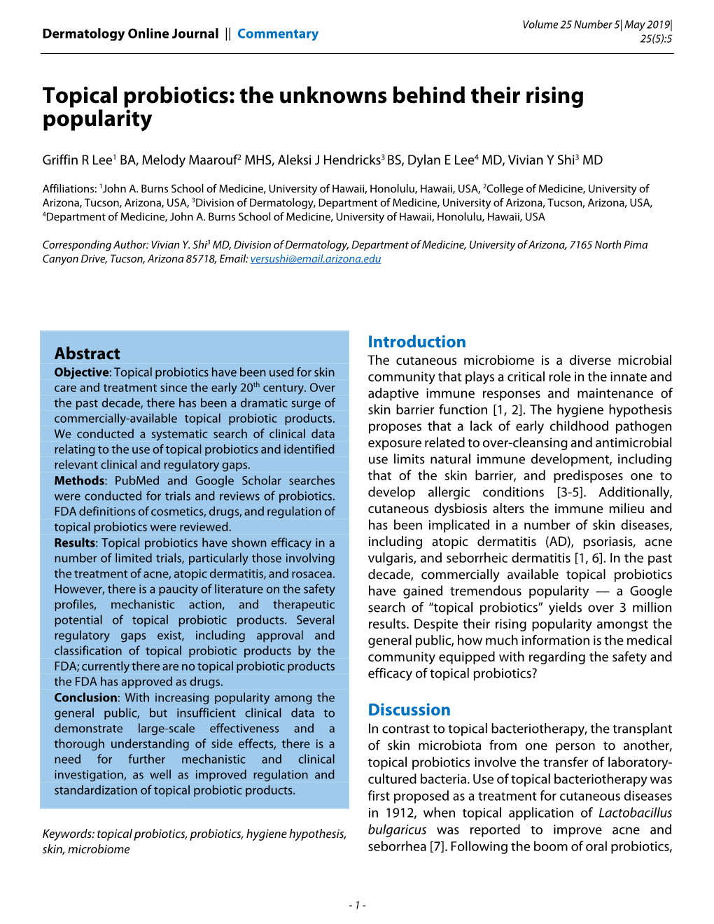 Topical Probiotics: the Unknowns Behind Their Rising Popularity