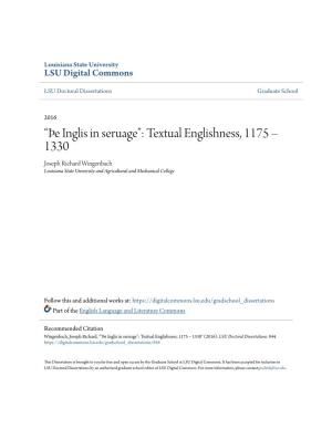 Textual Englishness, 1175 – 1330 Joseph Richard Wingenbach Louisiana State University and Agricultural and Mechanical College