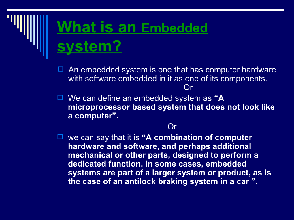 What Is an Embedded System?