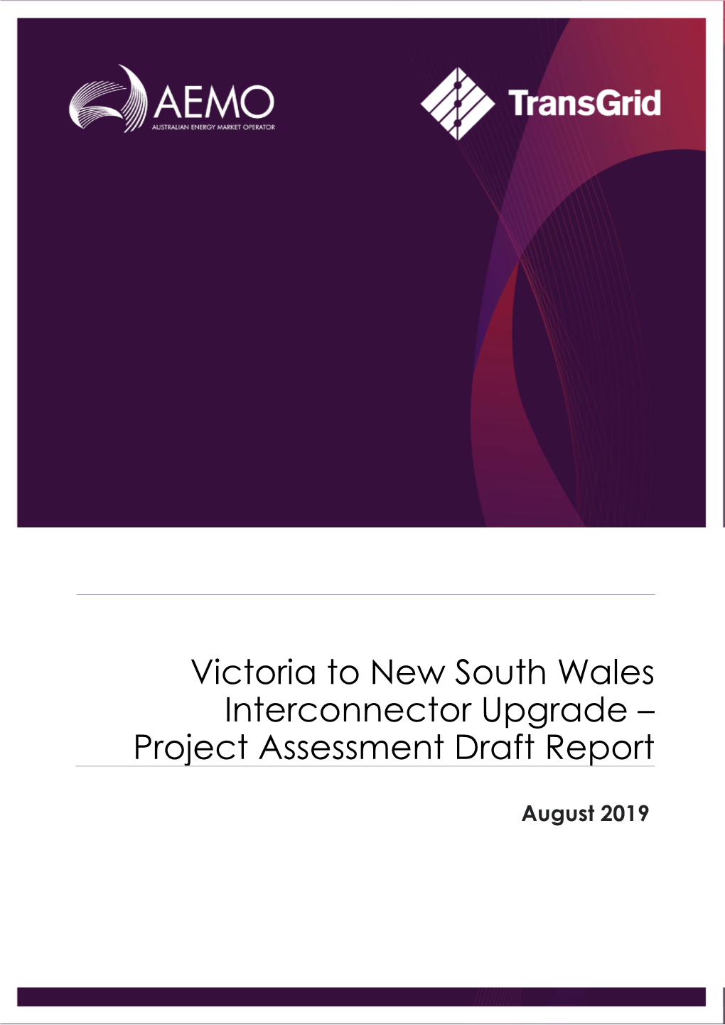 Victoria to New South Wales Interconnector Upgrade – Project Assessment Draft Report