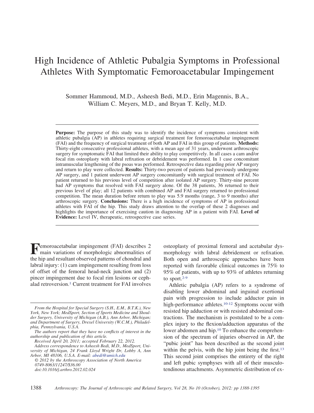 High Incidence of Athletic Pubalgia Symptoms in Professional Athletes with Symptomatic Femoroacetabular Impingement