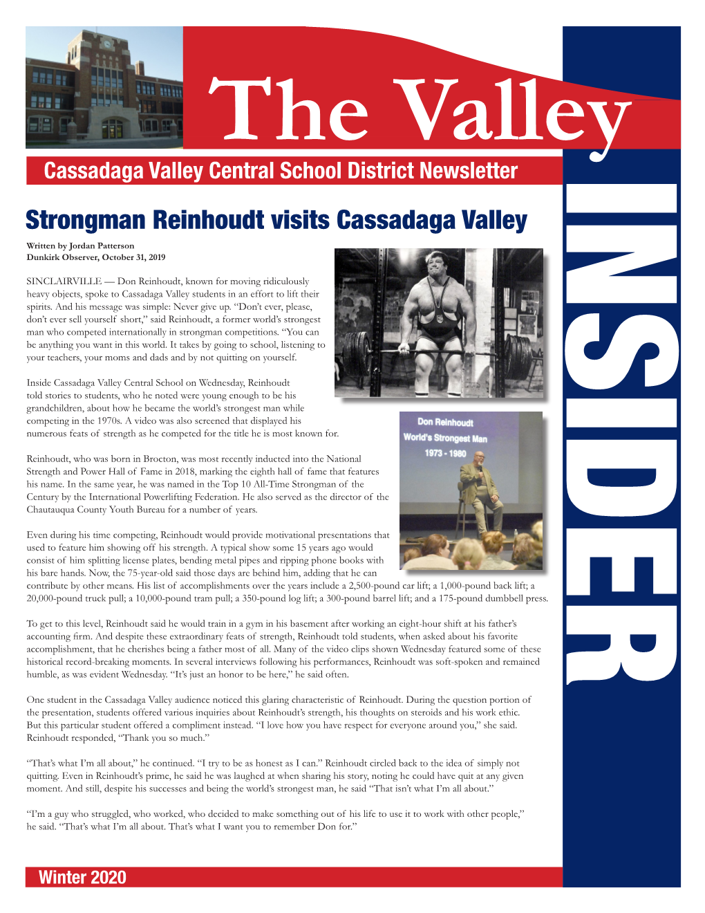 Strongman Reinhoudt Visits Cassadaga Valley Written by Jordan Patterson Dunkirk Observer, October 31, 2019