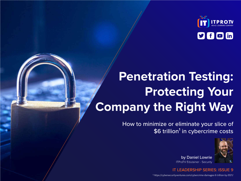 Penetration Testing: Protecting Your Company the Right Way