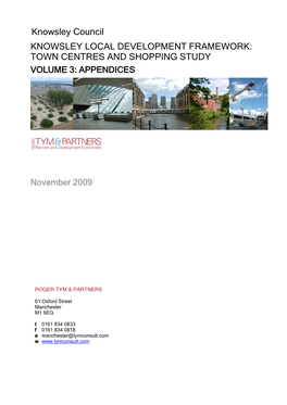 Town Centres and Shopping Study Volume 3: Appendices