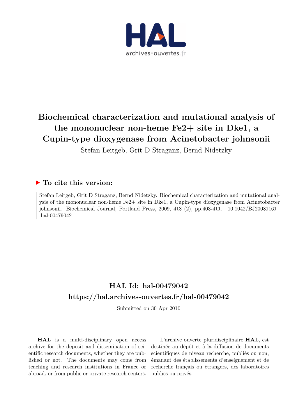 Biochemical Characterization and Mutational Analysis of The