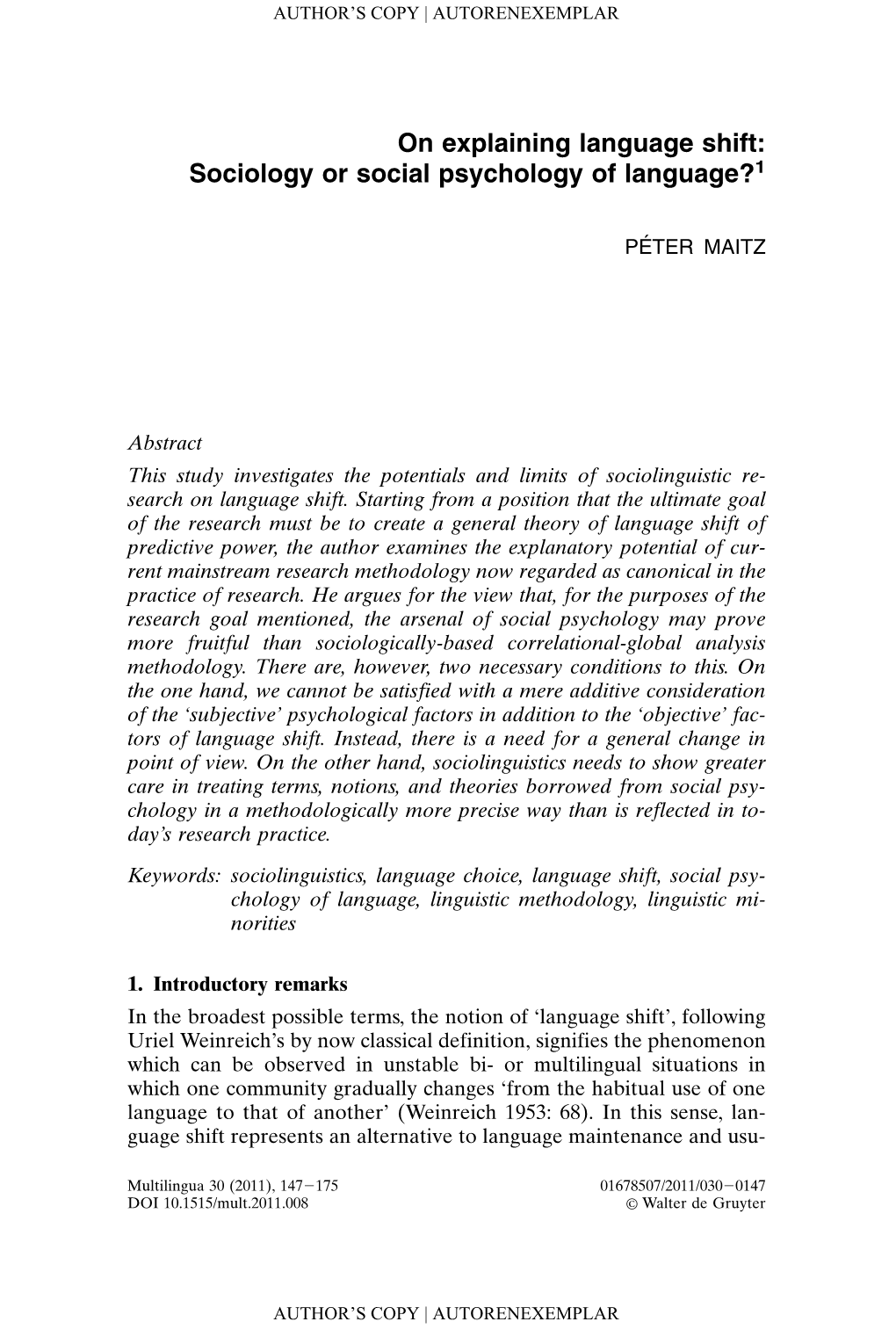 On Explaining Language Shift: Sociology Or Social Psychology of Language?1