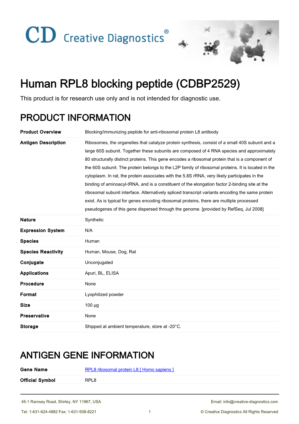 Human RPL8 Blocking Peptide (CDBP2529) This Product Is for Research Use Only and Is Not Intended for Diagnostic Use