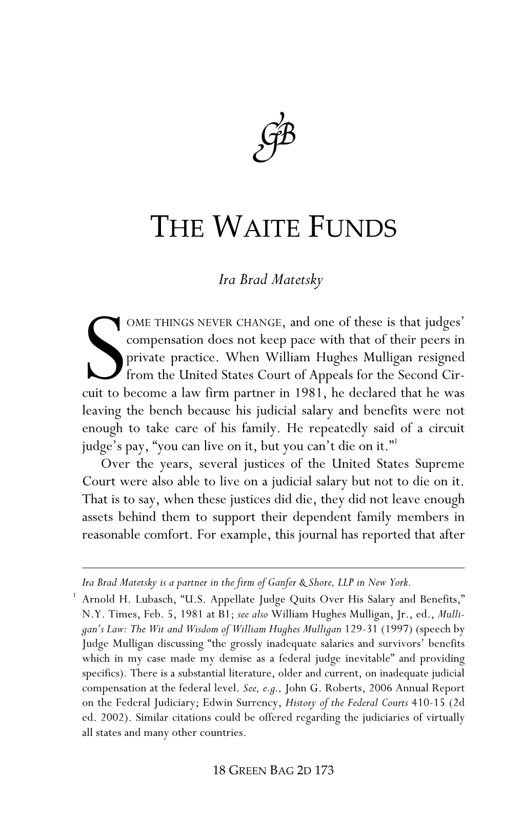 The Waite Funds