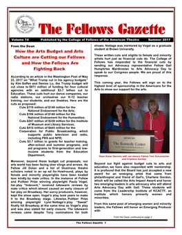 The Fellows Gazette Volume 74 Published by the College of Fellows of the American Theatre Summer 2017