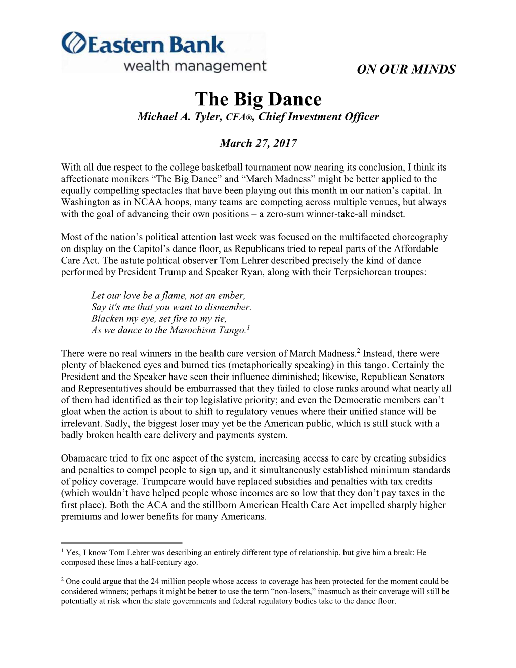 The Big Dance Michael A
